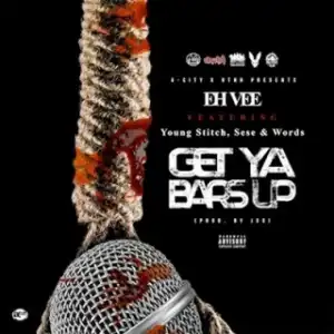 Instrumental: Eh Vee - Get Ya Bars Up